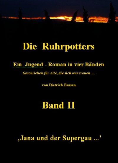 'Die Ruhrpotters – Band II – Jana und der Supergau …'-Cover