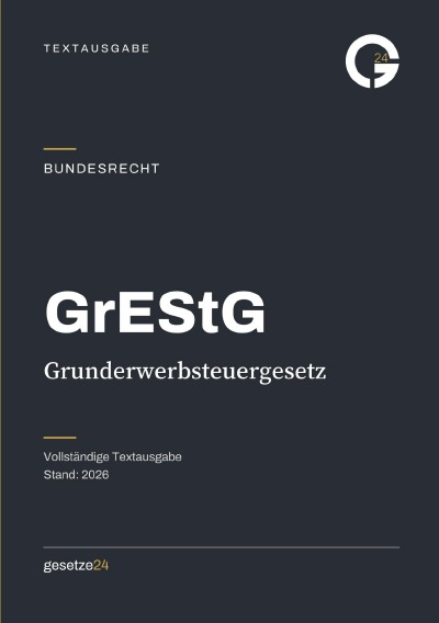 'Cover von GrEStG – Grunderwerbsteuergesetz'-Cover