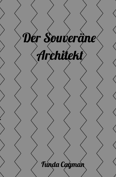 'Cover von Der Souveräne Architekt'-Cover