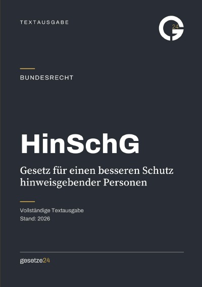 'Cover von HinSchG – Gesetz für einen besseren Schutz hinweisgebender Personen'-Cover
