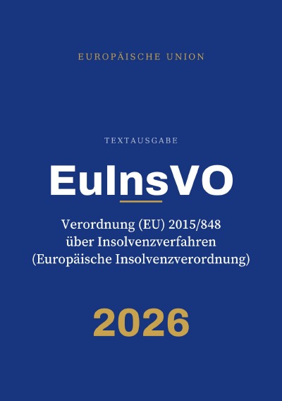 'Cover von EuInsVO – Verordnung (EU) 2015/848 über Insolvenzverfahren (Europäische Insolvenzverordnung)'-Cover