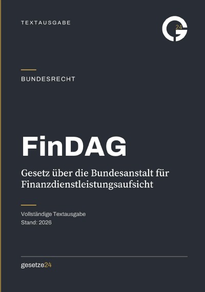 'Cover von FinDAG – Gesetz über die Bundesanstalt für Finanzdienstleistungsaufsicht'-Cover