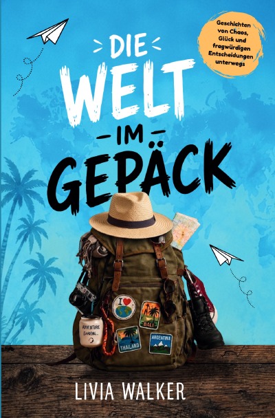 'Cover von Die Welt im Gepäck'-Cover