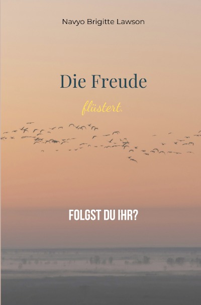 'Cover von Die Freude flüstert.'-Cover