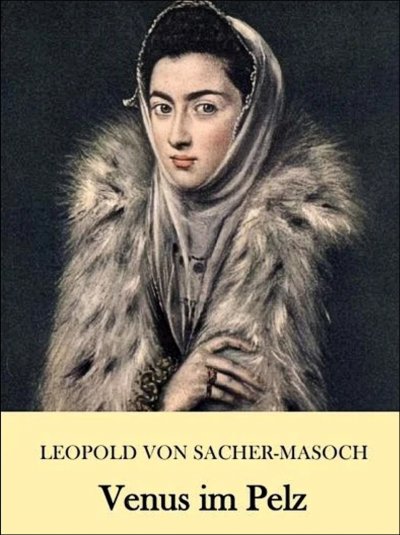 'Cover von Venus Im Pelz – Leopold von Sacher-Masoch.'-Cover