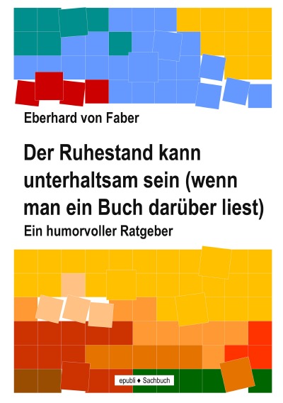 'Cover von Der Ruhestand kann unterhaltsam sein (wenn man ein Buch darüber liest)'-Cover