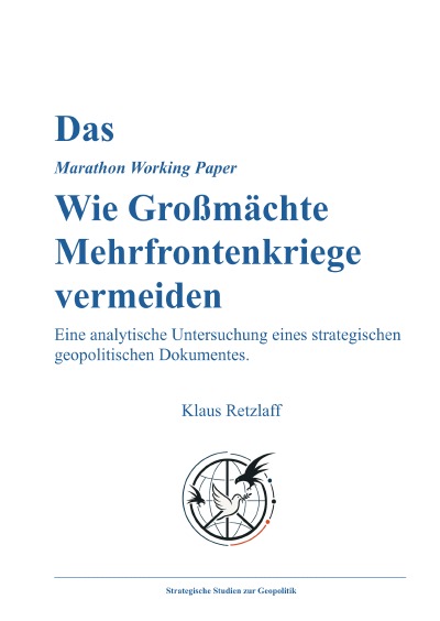 'Cover von Das Marathon Working Paper – wie Großmächte Mehrfrontenkriege vermeiden'-Cover