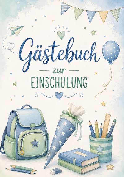 'Cover von Gästebuch zur Einschulung'-Cover