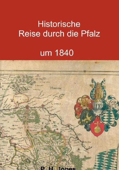 'Historische Reise durch die Pfalz um 1840'-Cover