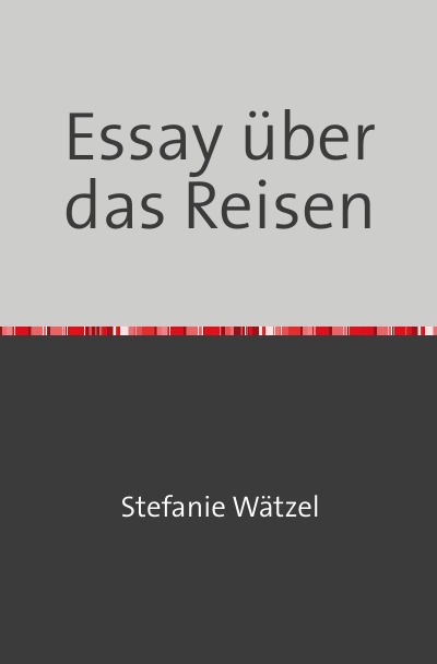 'Cover von Essay über das Reisen'-Cover