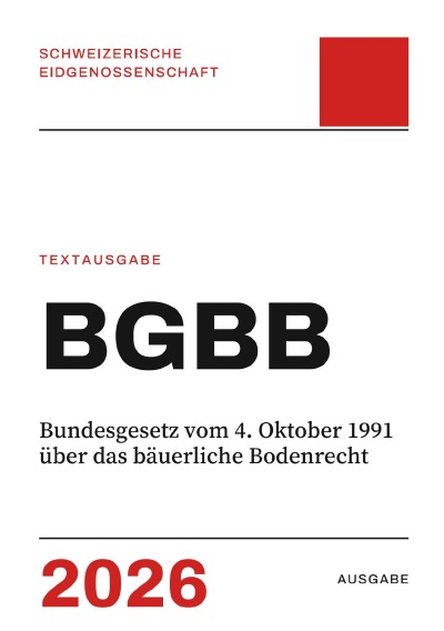 'Cover von BGBB – Bundesgesetz vom 4. Oktober 1991 über das bäuerliche Bodenrecht'-Cover