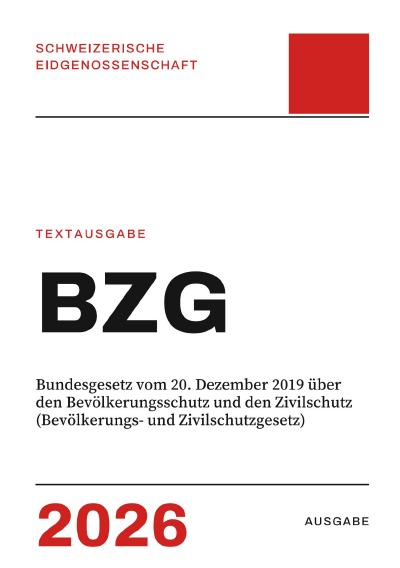 'Cover von BZG – Bevölkerungs- und Zivilschutzgesetz'-Cover