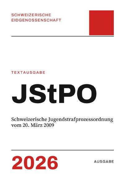 'Cover von JStPO – Schweizerische Jugendstrafprozessordnung vom 20. März 2009'-Cover
