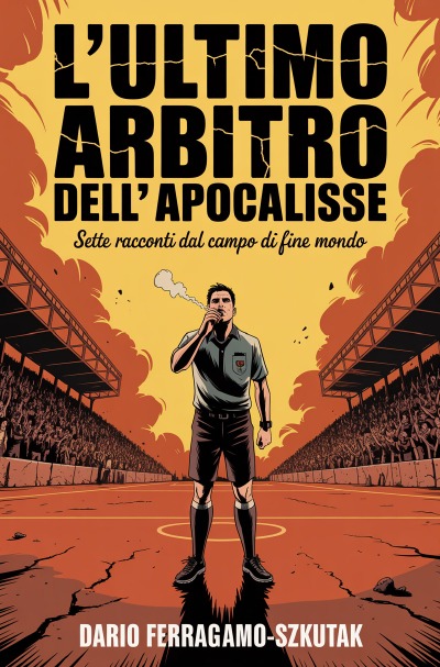'Cover von L’Ultimo Arbitro dell’Apocalisse'-Cover