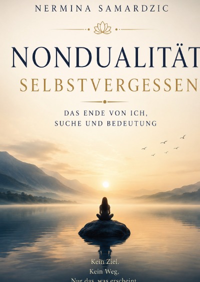 'Cover von Nondualität – Selbstvergessen'-Cover