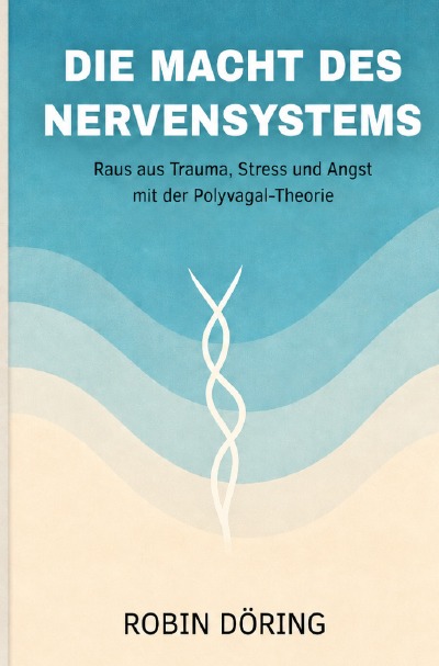 'Cover von Die Macht des Nervensystems'-Cover