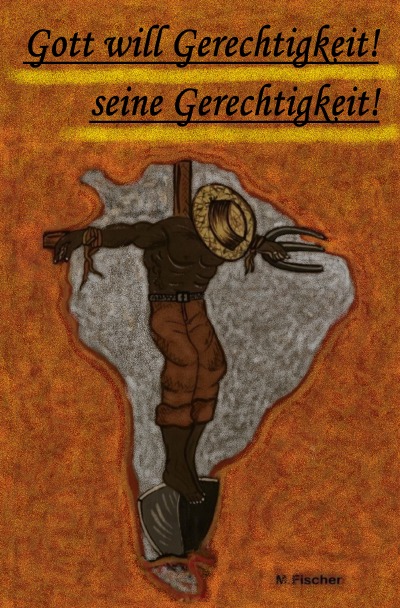'Cover von Gott will Gerechtigkeit, seine Gerechtigkeit!'-Cover