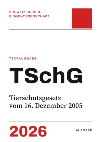 'Cover von TSchG – Tierschutzgesetz vom 16. Dezember 2005'-Cover