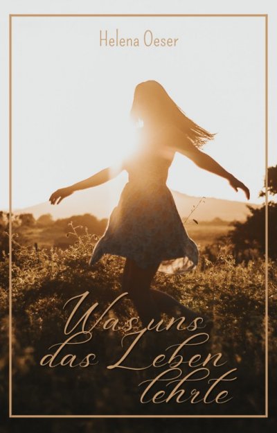 'Cover von Was uns das Leben lehrte'-Cover