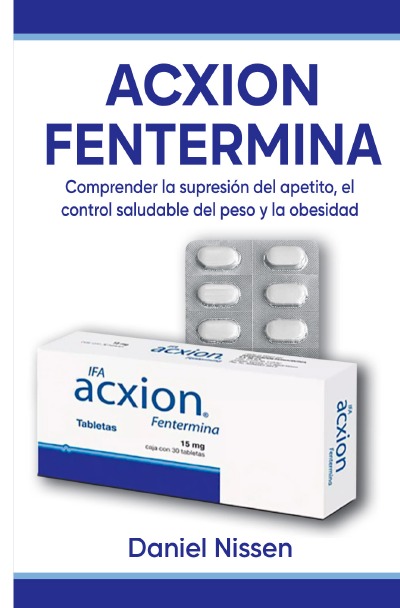 'Cover von Acxion Fentermina  Guía para la pérdida de peso'-Cover
