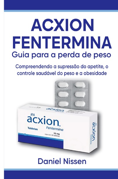 'Cover von Acxion Fentermina Guia para a perda de peso'-Cover