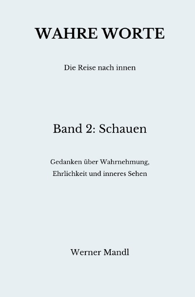 'Cover von Wahre Worte – Band 2: Schauen'-Cover