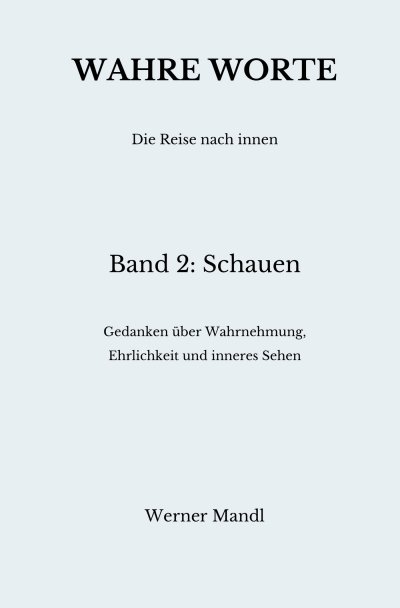 'Cover von Wahre Worte – Band 2: Schauen'-Cover