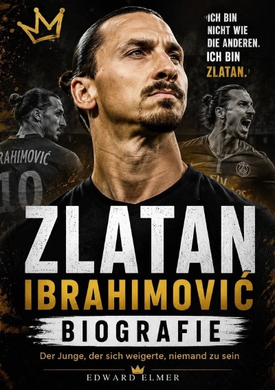 'Cover von Zlatan Ibrahimović Biografie'-Cover