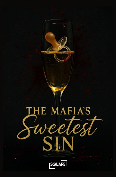 'Cover von The Mafia’s Sweetest Sin – Dark Romance über einen Konditor, ein unschuldiges Kind und eine verbotene Liebe voller Gefahr & Leidenschaft (LYNORA Romane, Band 3)'-Cover
