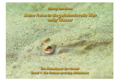 'Cover von Meine Reise in die geheimnisvolle Welt unter Wasser'-Cover