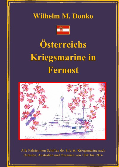 'Österreichs Kriegsmarine in Fernost'-Cover
