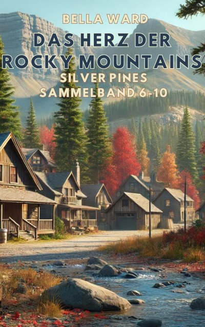 'Cover von Das Herz der Rocky Mountains'-Cover