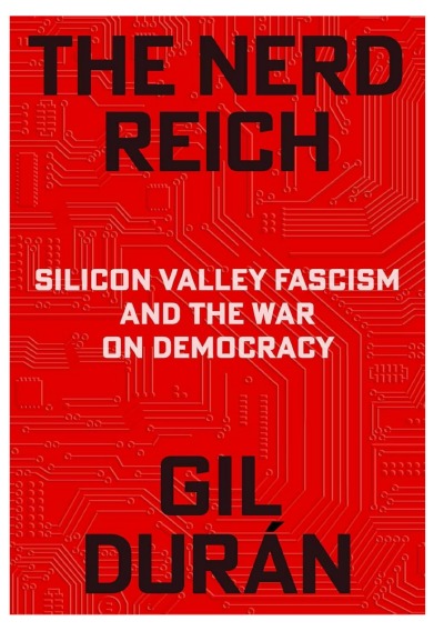 'Cover von The Nerd Reich Silicon Valley Fascism and the War on Democracy'-Cover