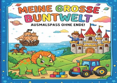 'Cover von Meine grosse Buntwelt'-Cover