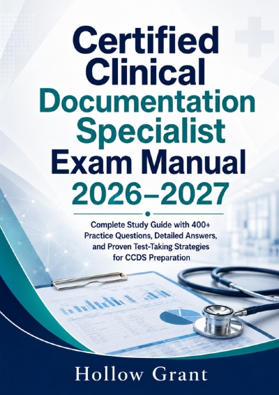 'Cover von Certified Clinical Documentation Specialist Exam Manual 2026–2027'-Cover
