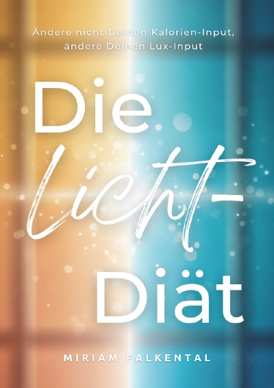'Cover von Die Licht-Diät'-Cover