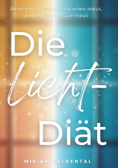 'Cover von Die Licht-Diät'-Cover