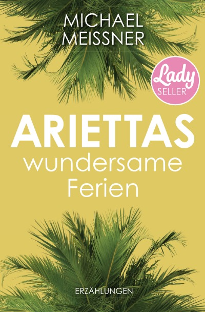 'Cover von Ariettas wundersame Ferien'-Cover