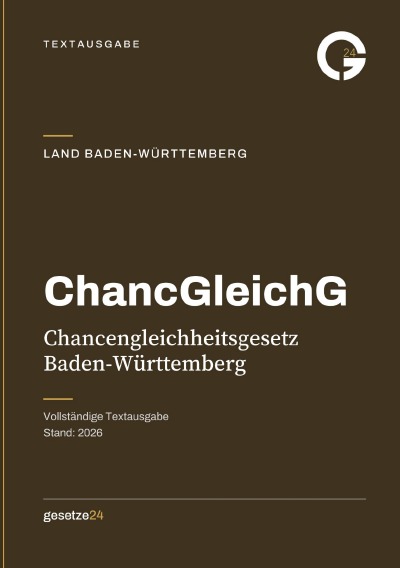 'Cover von ChancGleichG – Chancengleichheitsgesetz Baden-Württemberg'-Cover