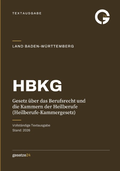 'Cover von HBKG – Gesetz über das Berufsrecht und die Kammern der Heilberufe (Heilberufe-Kammergesetz)'-Cover