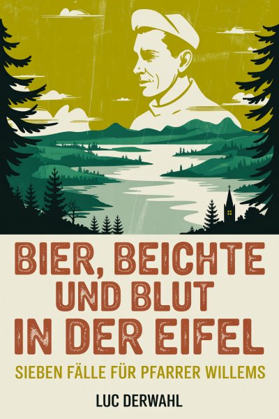 'Cover von Bier, Beichte und Blut in der Eifel'-Cover