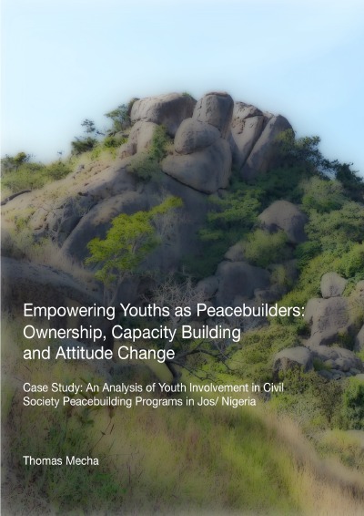 'Cover von Empowering Youths as Peacebuilders: Ownership, Capacity Building and Attitude Change'-Cover