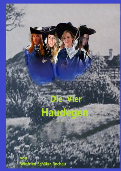 'Cover von die vier Haudegen'-Cover