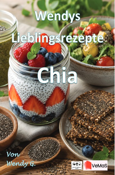 'Cover von Wendys Lieblingsrezepte – Chia'-Cover