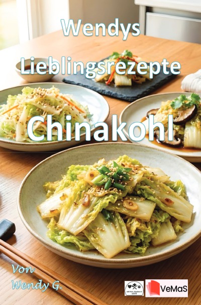 'Cover von Wendys Lieblingsrezepte – Chinakohl'-Cover