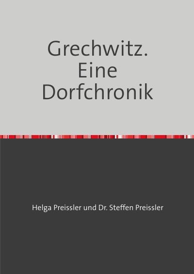 'Cover von Grechwitz. Eine Dorfchronik'-Cover