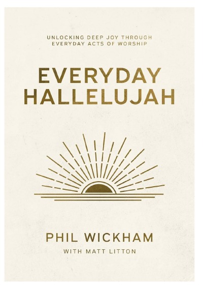 'Cover von Everyday Hallelujah: Unlocking Deep Joy Through Everyday Acts of Worship'-Cover