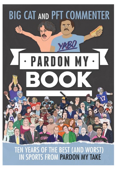 'Cover von Pardon My Book: Ten Years of the Best (and Worst) in Sports from Pardon My Take'-Cover