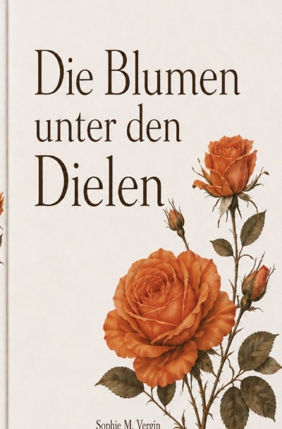 'Cover von Die Blumen unter den Dielen'-Cover