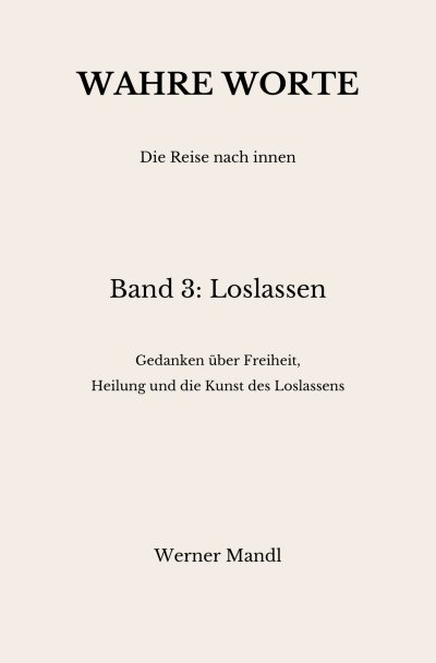'Cover von Wahre Worte – Band 3: Loslassen'-Cover